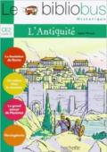 L'antichite. CE2. Le bibliobus historique. Per la Scuola elementare. 21.