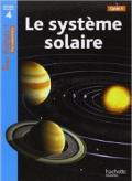 Le systeme solaire. Niveau 4. Tous lecteurs! Per la Scuola elementare