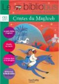 CE2 livre de l'élève (contes du maghreb). Per la Scuola elementare