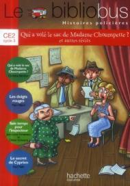 Le bibliobus histoires policières. CE2 cycle 3. Per la Scuola elementare