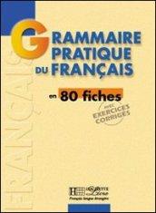 Grammaire pratique du français (French Edition)