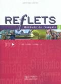 Reflets Methode De Francais 3: Livre De l'Eleve (Perfectionnement)