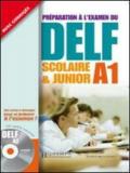 DELF A1 SCOLAIRE ET JUNIOR