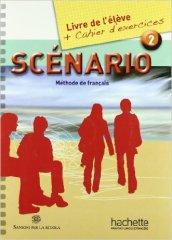 Scenario. Italie. Livre de l'élève-Cahier. Ediz. compatta. Per le Scuole superiori. Con CD Audio: 2