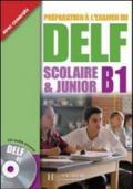 DELF B1 SCOLAIRE & JUNIOR