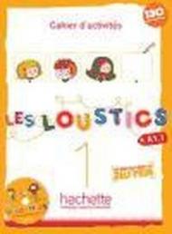 Les loustics. Cahier d'activites. Con CD Audio. Vol. 1