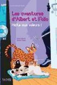 Halter aux voleurs. Les aventures d'Albert et Folio. A1. Con CD Audio formato MP3