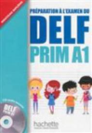 Delf prim. A1. Livre de l'élève. Con CD Audio