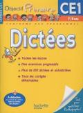 Objectif primaire dictées CE1. 7-8 ans. Per la Scuola elementare