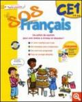 Sos Français. Tout le primaire CE1. Per la Scuola elementare