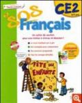 Sos Français. Tout le primaire CE2. Per la Scuola elementare