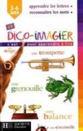 Le dico-imagier 3-6 ans