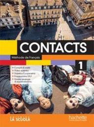 Contacts. Méthode de français. Con Cahier. Per le Scuole superiori. Con ebook. Con espansione online. Con CD-Audio