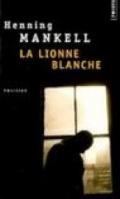 La Lionne Blanche. Testo in lingua francese