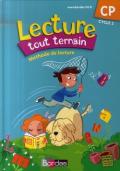 Lecture tout terrain. Cp cycle 2. Per la Scuola elementare