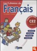 Les quatre chemins du français CE2. Per la Scuola elementare