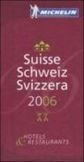 Suisse, Schweiz, Svizzera 2006. La guida rossa