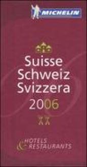 Suisse, Schweiz, Svizzera 2006. La guida rossa