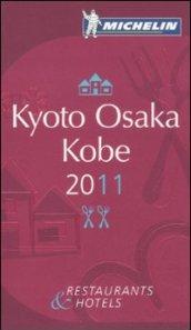 Kyoto Osaka Kobe 2011. La guida rossa. Ediz. inglese