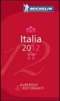 Italia 2012. La Guida Michelin
