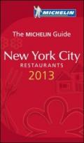 Guida Michelin. Alberghi e ristoranti - New York 2013