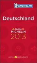 Guida Michelin. Alberghi e ristoranti - Germania 2013