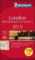 Guida Michelin. Alberghi e ristoranti - Londra 2013