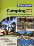 Camping & hôtellerie de plein air. France 2015
