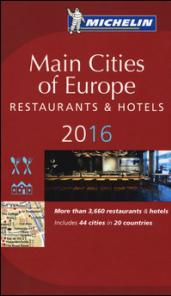 Main cities of Europe 2016. Restaurants & hotels