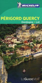 Périgord, Dordogne, Lot. Ediz. francese