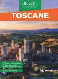 Toscane. Con carta geografica ripiegata