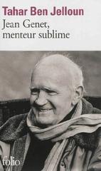 Jean Genet, menteur sublime