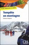 Tempête en montagne. Niveau 1. Per la Scuola media