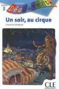 Un soir, au cirque : Niveau 3