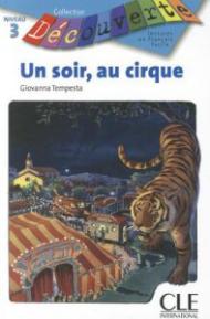 Un soir, au cirque : Niveau 3