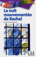 La Nuit Mouvementee de Rachel (Level 6)