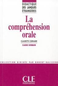 La Comprehension Orale