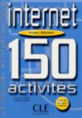 Internet 150 Activities Textbook + Key (Beginner A1/A2)