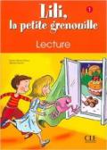 Lili, la petite grenouille. Per la Scuola elementare