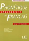 Phonetique Progressive Du Francais Debutant