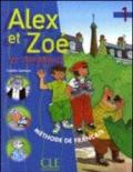 Alex et Zoé et compagnie. Livre de l'élève. Per le Scuole elementari: 1