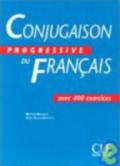 Conjugaison Pregressive Du Francais: Avec 400 Exercises