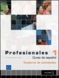 Profesionales. Ejercicios. Per gli Ist. tecnici e professionali. Con CD Audio: 1