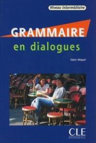 Grammaire en dialogues. Con CD-Audio