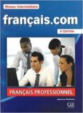 Francais.com. Intermediaire/avancè. Con DVD