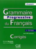 Grammaire progressive du français Avancé. B1-B2. Corrigés. Fascicolo soluzioni. valido per entrambe le edizioni
