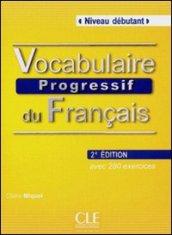 AAVV VOCABULAIRE PROGRESSIF 2ED DEBUTANT LIVRE+CD