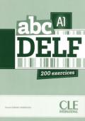 ABC Delf. A1. Per le Scuole superiori. Con espansione online