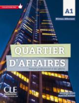 Quartier d'affaires. Français professionel et des affaires. Livre de l'élève. Con DVD-ROM