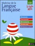 Maitrise de la langue française. CE1. Per la Scuola elementare